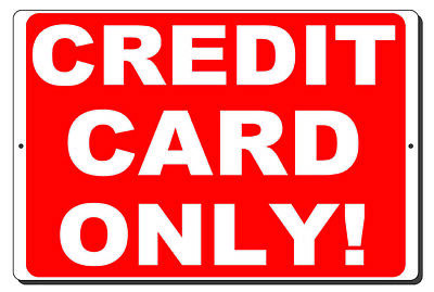 Credit card only!